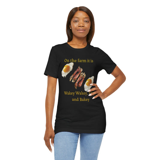 Breakfast Graphic Tee - Wakey Wakey, Eggs and Bakey