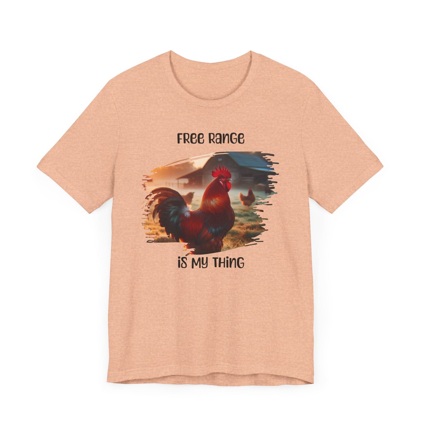 T-Shirt Free Range Is My Thing Rooster and Hens Graphic