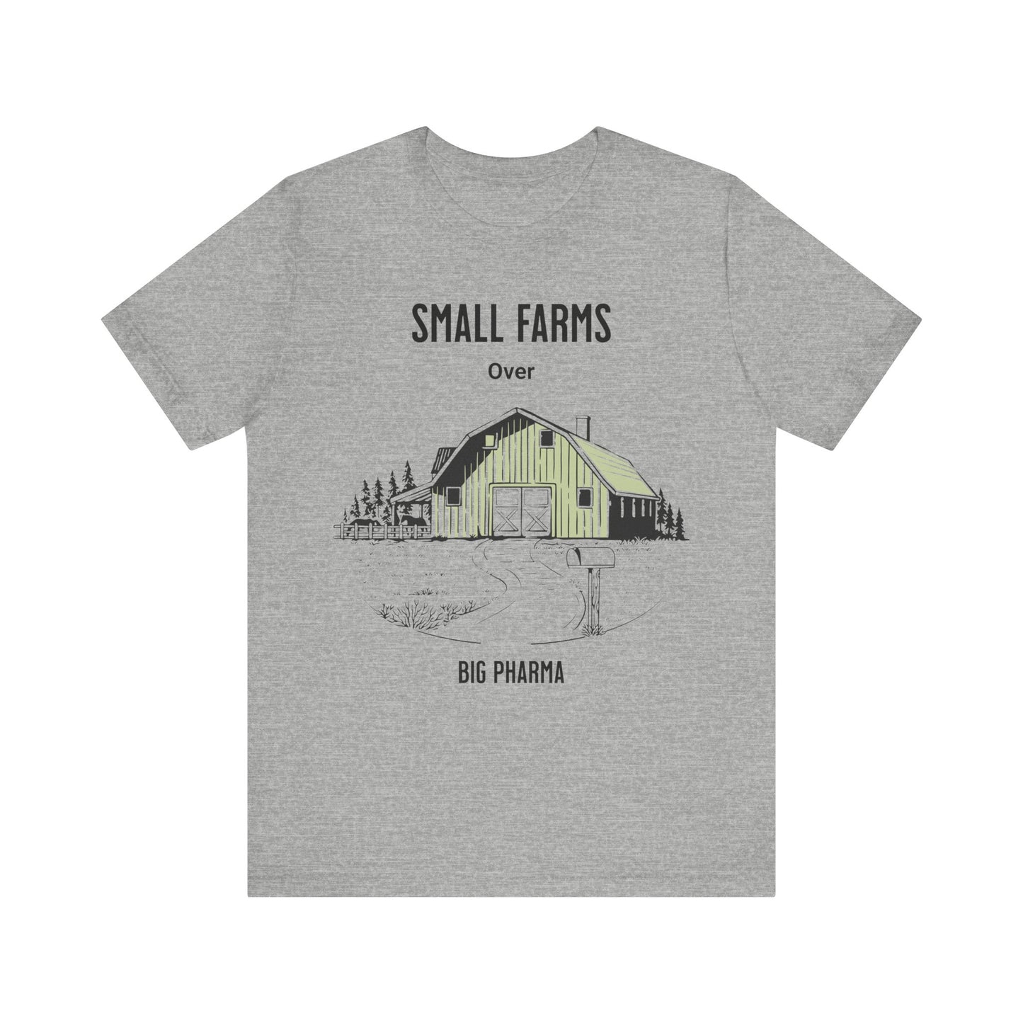 Unisex Jersey Small Farm over Pharma Shirts, T-shirt with Country Farm Scene with Barn, Gift for Farmer, Anti Big Pharma, Farmacist, Adult Unisex Short Sleeve Tee