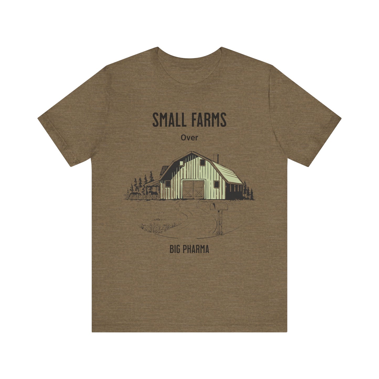 Unisex Jersey Small Farm over Pharma Shirts, T-shirt with Country Farm Scene with Barn, Gift for Farmer, Anti Big Pharma, Farmacist, Adult Unisex Short Sleeve Tee