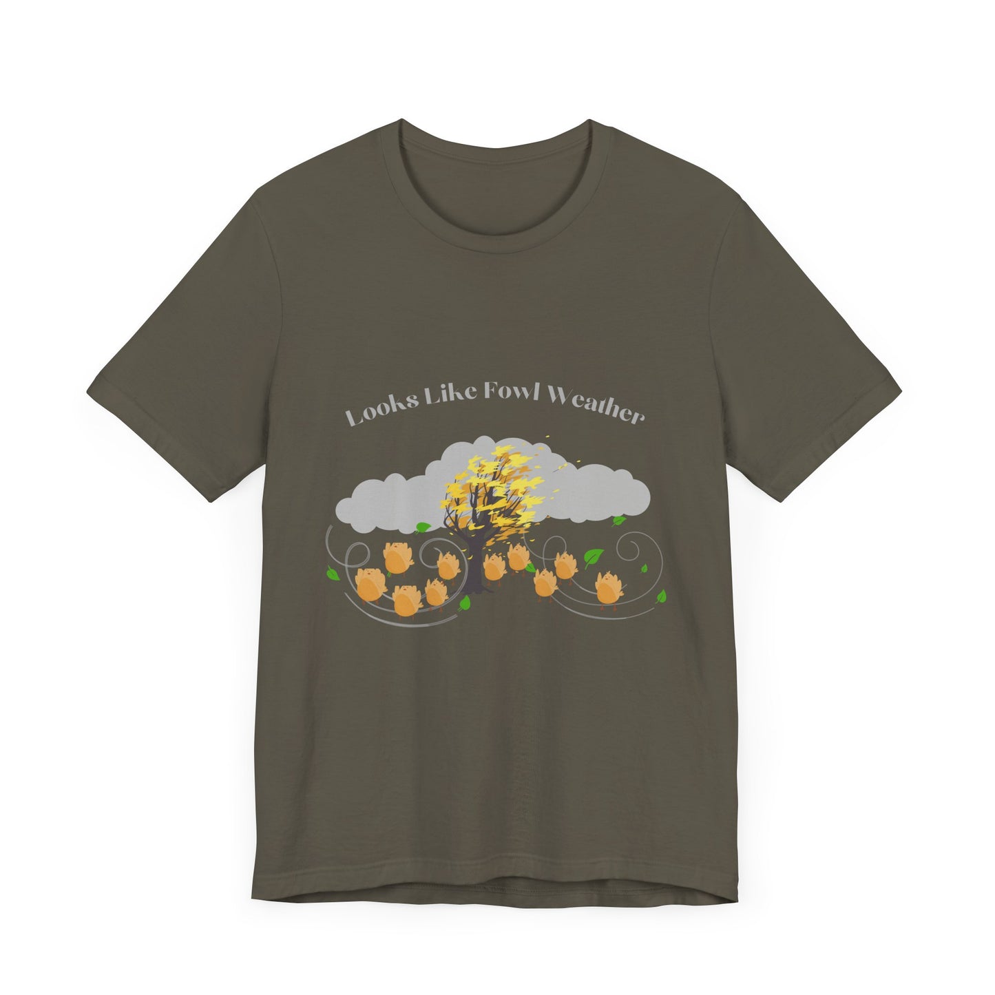 Short Sleeve Tee with Chicks Blowing in the Wind - 'Looks Like Fowl Weather'