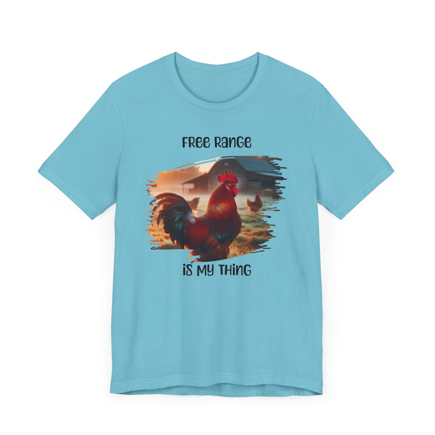 T-Shirt Free Range Is My Thing Rooster and Hens Graphic