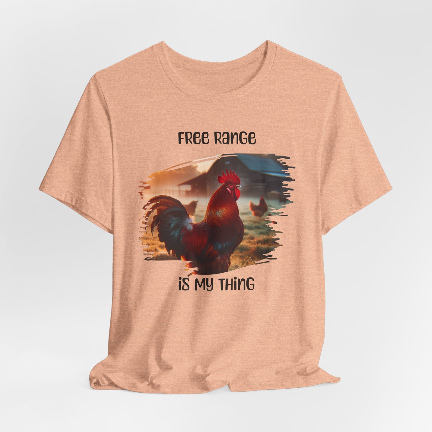 T-Shirt Free Range Is My Thing Rooster and Hens Graphic