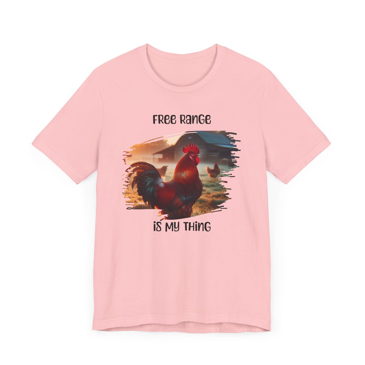 T-Shirt Free Range Is My Thing Rooster and Hens Graphic