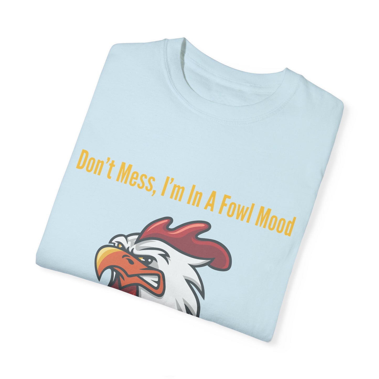 Rooster Fowl Mood Unisex T-shirt